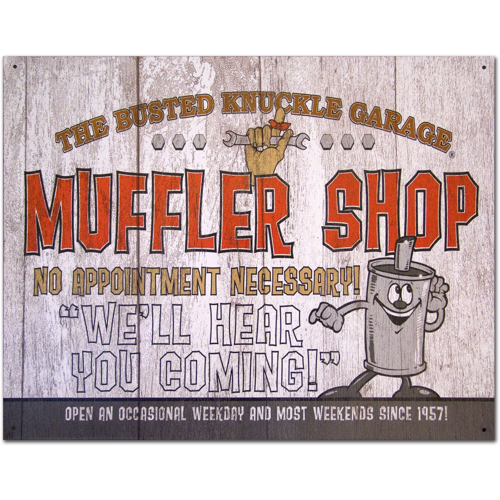 The Busted Knuckle Garage Muffler Repair Shop Sign