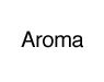 Aroma