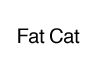 Fat Cat