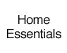 Home Essentials