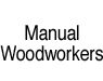 Manual Woodworkers