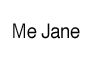 Me Jane