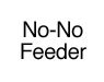 No-No Feeder