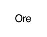 Ore