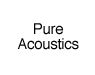 Pure Acoustics