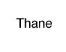 Thane