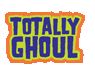 Totally Ghoul