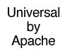 Universal by Apache