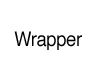 Wrapper