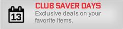 Club Saver Days
