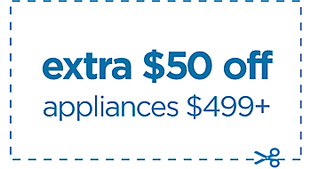 &#x24;50&#x20;off&#x20;appliances&#x20;&#x24;499&#x20;or&#x20;more