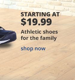 Starting at $19.99 All family athletic shoes & sneakers on sale