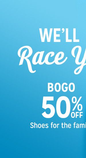 BOGO 50% off shoes for the family