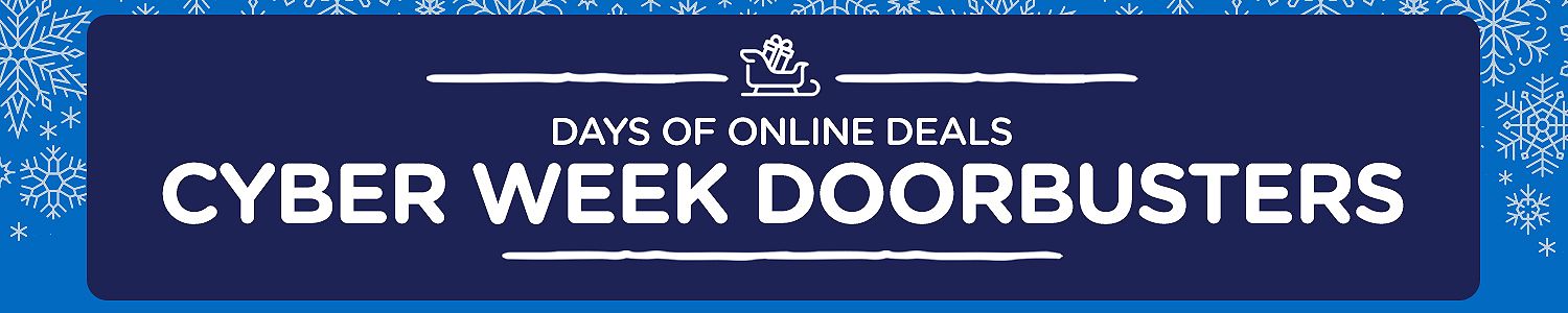 Cyber Week Doorbusters