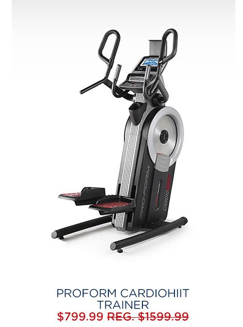 ProForm CardioHIIT Trainer $799.99 