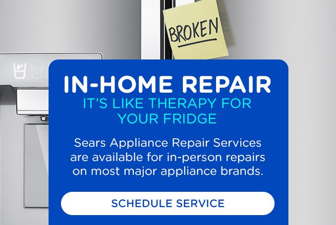 IN-HOME REPAIR | IT'S LIKE THERAPY FOR YOUR FRIDGE | Sears Appliance Repair Services are avaialable for in-person repairs on most major appliance brands. | SCHEDULE SERVICE