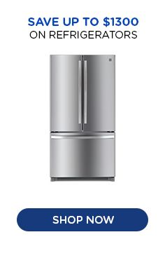 SAVE UP TO $1,300 ON REFRIGERATORS | SHOP NOW