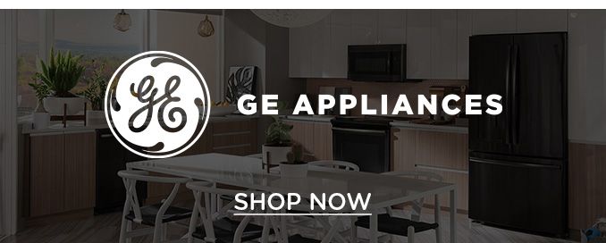 GE APPLIANCES |SHOP NOW