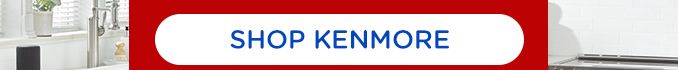SHOP KENMORE