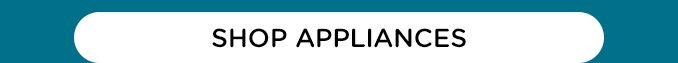 SHOP APPLIANCES